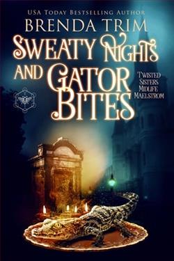 Sweaty Nights & Gator Bites by Brenda Trim