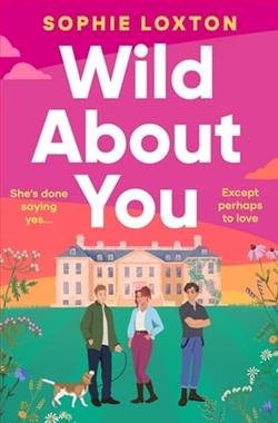 Wild About You by Sophie Loxton