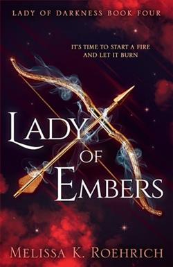 Lady for Embers by Melissa K. Roehrich