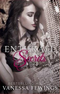 Enthrall Secrets by Vanessa Fewings