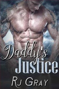 Daddy's Justice by R.J. Gray