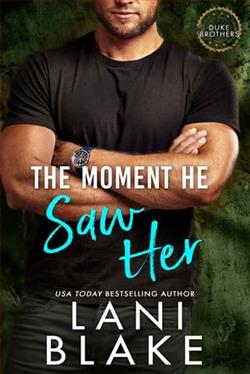 The Moment He Saw Her by Lani Blake