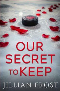 Our Secret to Keep by Jillian Frost