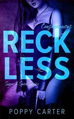 Reckless Consequences by Poppy Carter