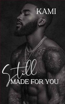 Still Made For You by Kami Holt