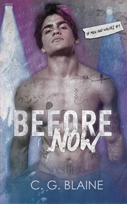 Before Now by C.G. Blaine