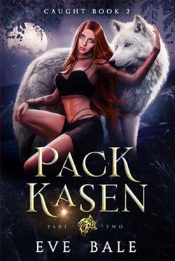 Pack Kasen: Part 2 by Eve Bale