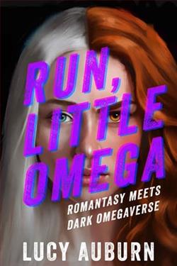 Run Little Omega by Lucy Auburn