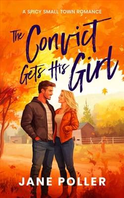 The Convict Gets His Girl by Jane Poller