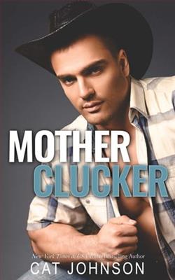 Mother Clucker by Cat Johnson