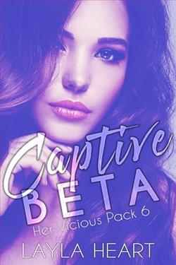 Captive Beta by Layla Heart