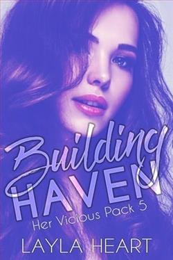 Building Haven by Layla Heart