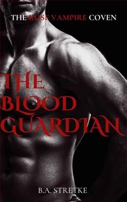 The Blood Guardian by B.A. Stretke