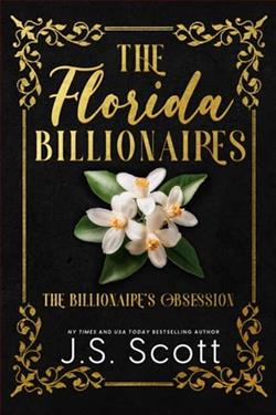 The Billionaire's Obsession: Florida by J.S. Scott