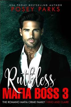Ruthless Mafia Boss 3: Vino and Claire by Posey Parks