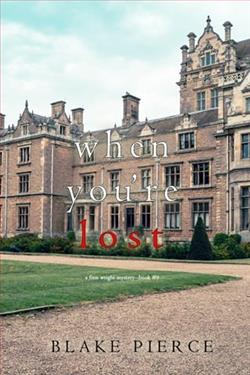 When You're Lost by Blake Pierce