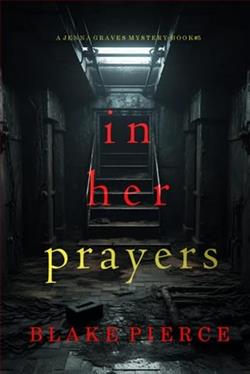 In Her Prayers by Blake Pierce