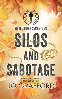 Silos and Sabotage by Jo Grafford