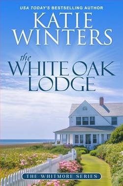 The White Oak Lodge by Katie Winters