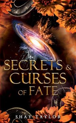 Secrets & Curses of Fate by Shay Taylor