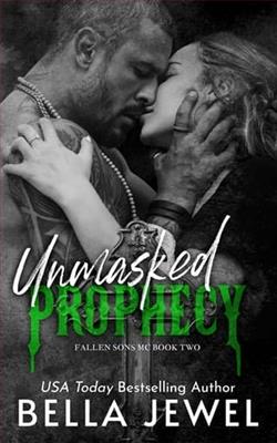 Unmasked Prophecy by Bella Jewel