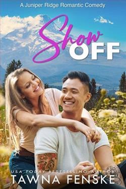 Show Off by Tawna Fenske