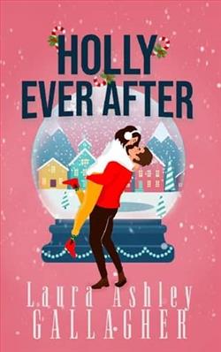 Holly Ever After by Laura Ashley Gallagher