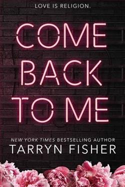 Come Back To Me by Tarryn Fisher