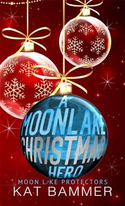 A Moon Lake Christmas Hero by Kat Bammer
