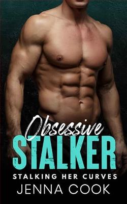 Obsessive Stalker by Jenna Cook