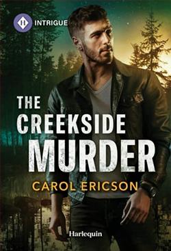 The Creekside Murder by Carol Ericson