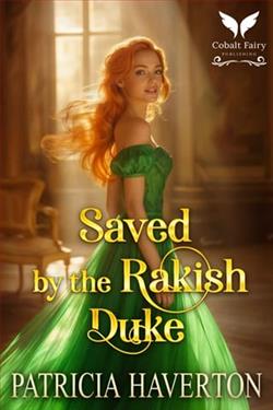 Saved By the Rakish Duke by Patricia Haverton