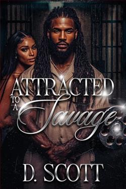 Attracted to A Savage by D. Scott