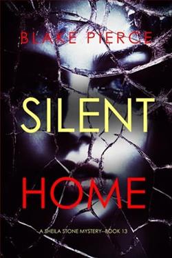 Silent Home by Blake Pierce