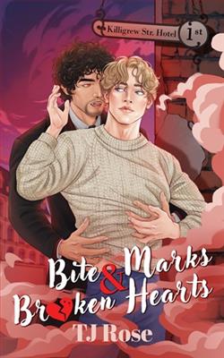 Bite Marks & Broken Hearts by T.J. Rose