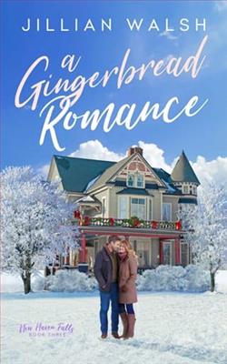 A Gingerbread Romance by Jillian Walsh