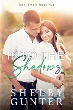 Into the Shadows by Shelby Gunter