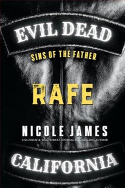Rafe: Sins of the Father by Nicole James