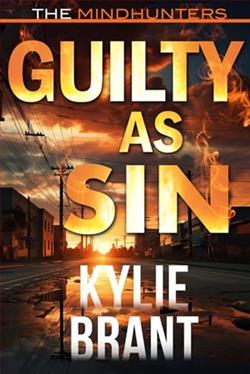 Guilty as Sin by Kylie Brant
