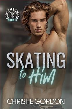 Skating to Him by Christie Gordon