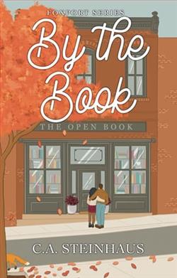 By the Book by C.A. Steinhaus