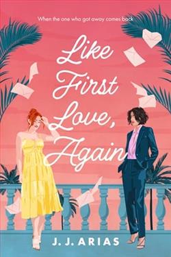 Like First Love, Again by J.J. Arias