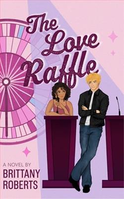 The Love Raffle by Brittany Roberts