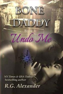 Undo Me by R.G. Alexander