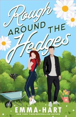 Rough Around the Hedges by Emma Hart