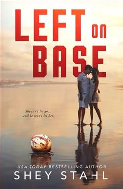 Left on Base by Shey Stahl