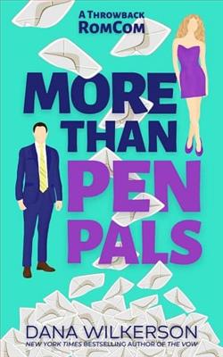 More Than Pen Pals by Dana Wilkerson