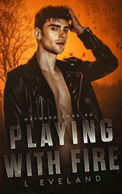 Playing with Fire by L. Eveland