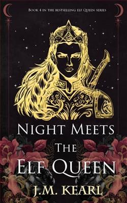 Night Meets the Elf Queen by J.M. Kearl