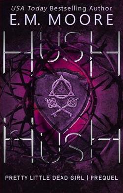 Hush, Hush by E.M. Moore